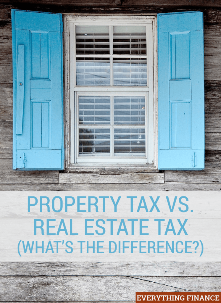 Property Tax Vs. Real Estate Tax